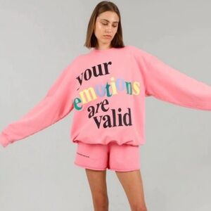Mayfair Group “Your Emotions Are Valid” Sweatshirt